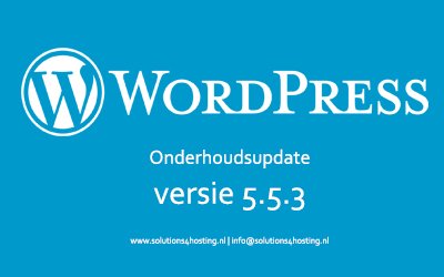 Software-update: WordPress 5.5.3 – Onderhoudsupdate Software-update: WordPress 5.5.3 – Onderhoudsupdate