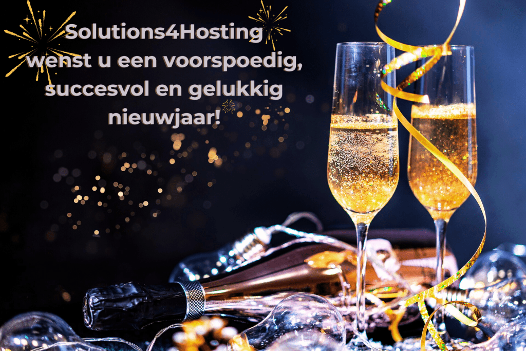 Solutions4Hosting wenst u een voorspoedig, succesvol en gelukkig nieuwjaar.

Vuurwerk, tekst, twee champagne glazen en een fles champagne liggend. 

Aangepast met Canva / Afbeelding van Pixabay